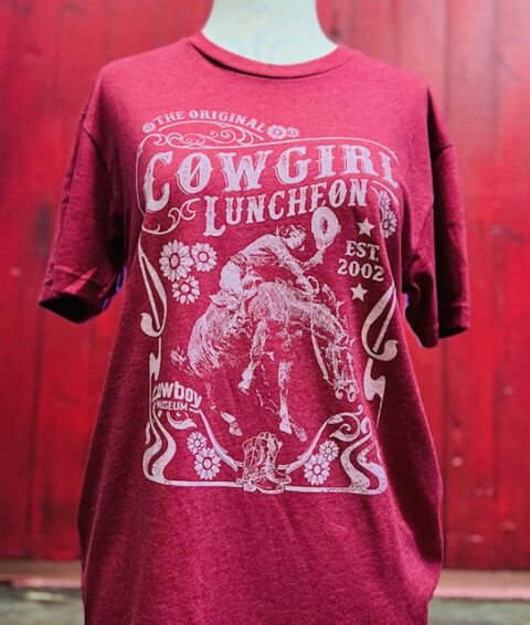 Original Cowgirl Luncheon T-Shirt - Oakdale Cowboy Museum