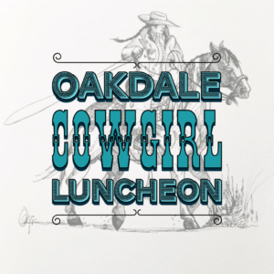 Oakdale Cowgirl Luncheon